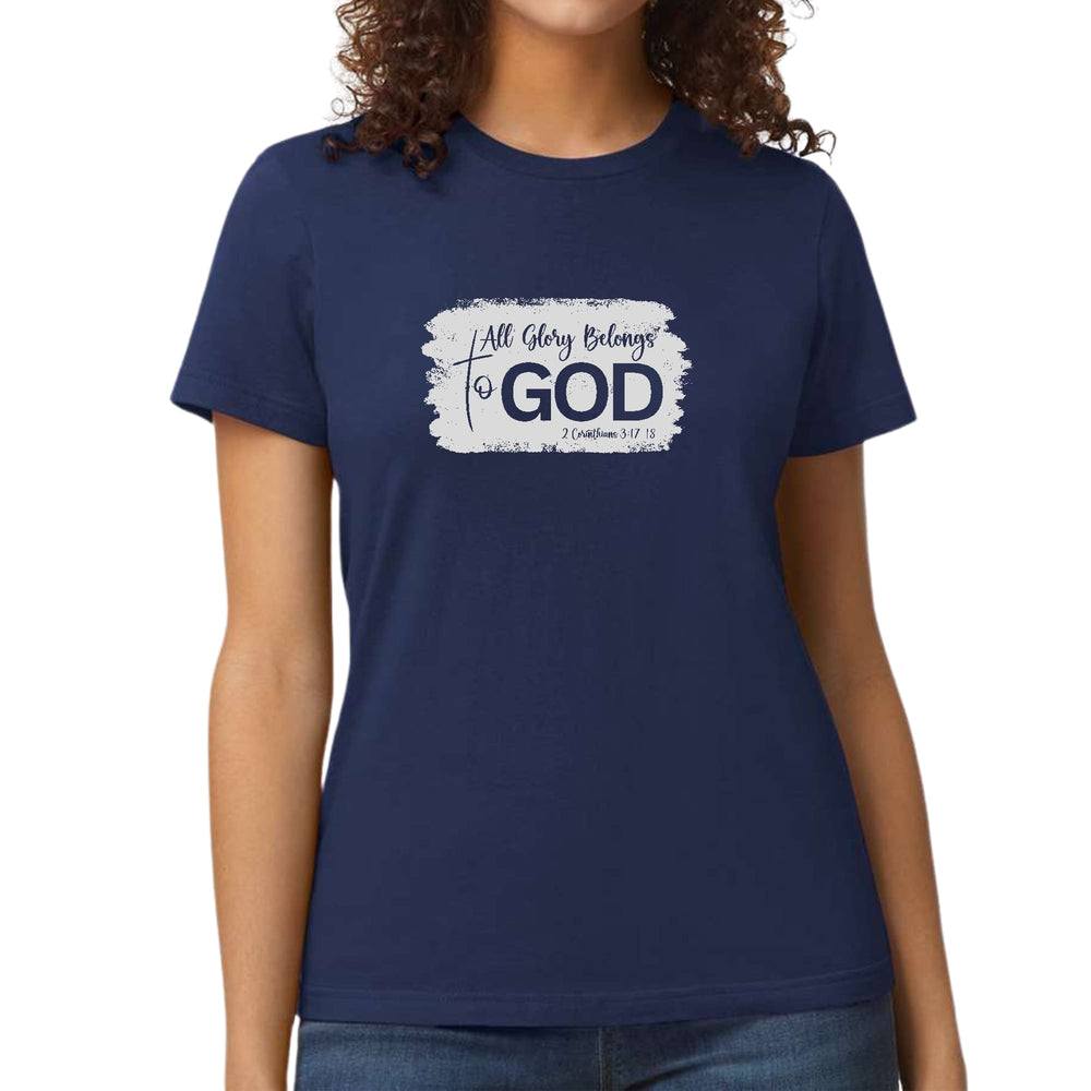 Womens Graphic T-shirt All Glory Belongs to God Christian - Womens | T-Shirts