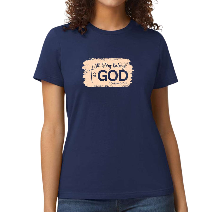 Womens Graphic T-shirt All Glory Belongs to God Christian - Womens | T-Shirts