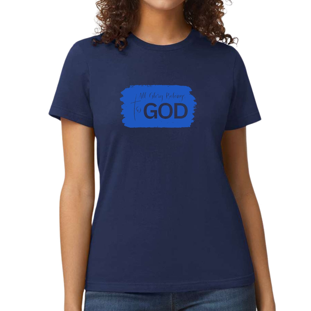 Womens Graphic T-shirt All Glory Belongs to God Christian - Womens | T-Shirts