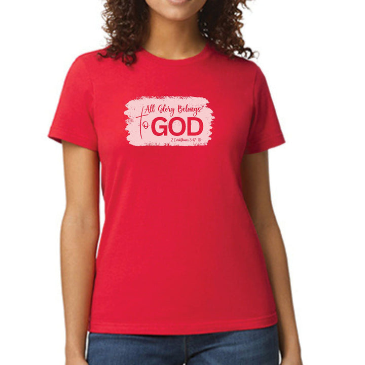 Womens Graphic T-shirt All Glory Belongs to God Christian - Womens | T-Shirts