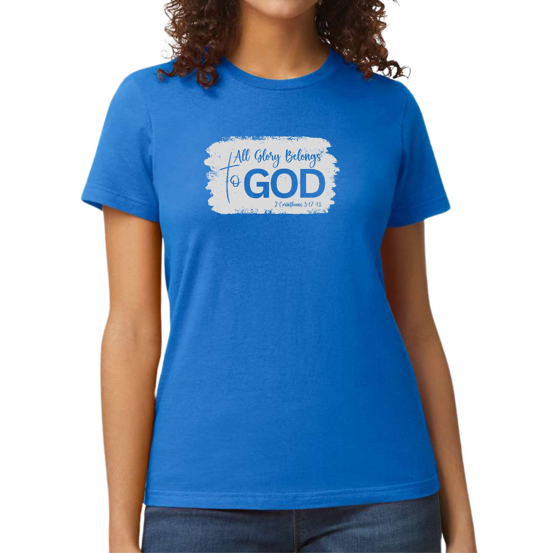 Womens Graphic T-shirt All Glory Belongs to God Christian - Womens | T-Shirts