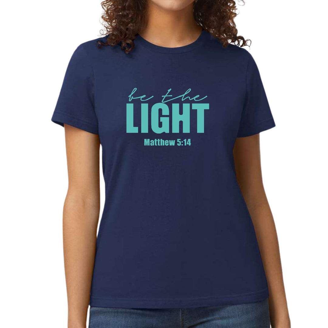 Womens Graphic T-shirt be the Light Print - Womens | T-Shirts