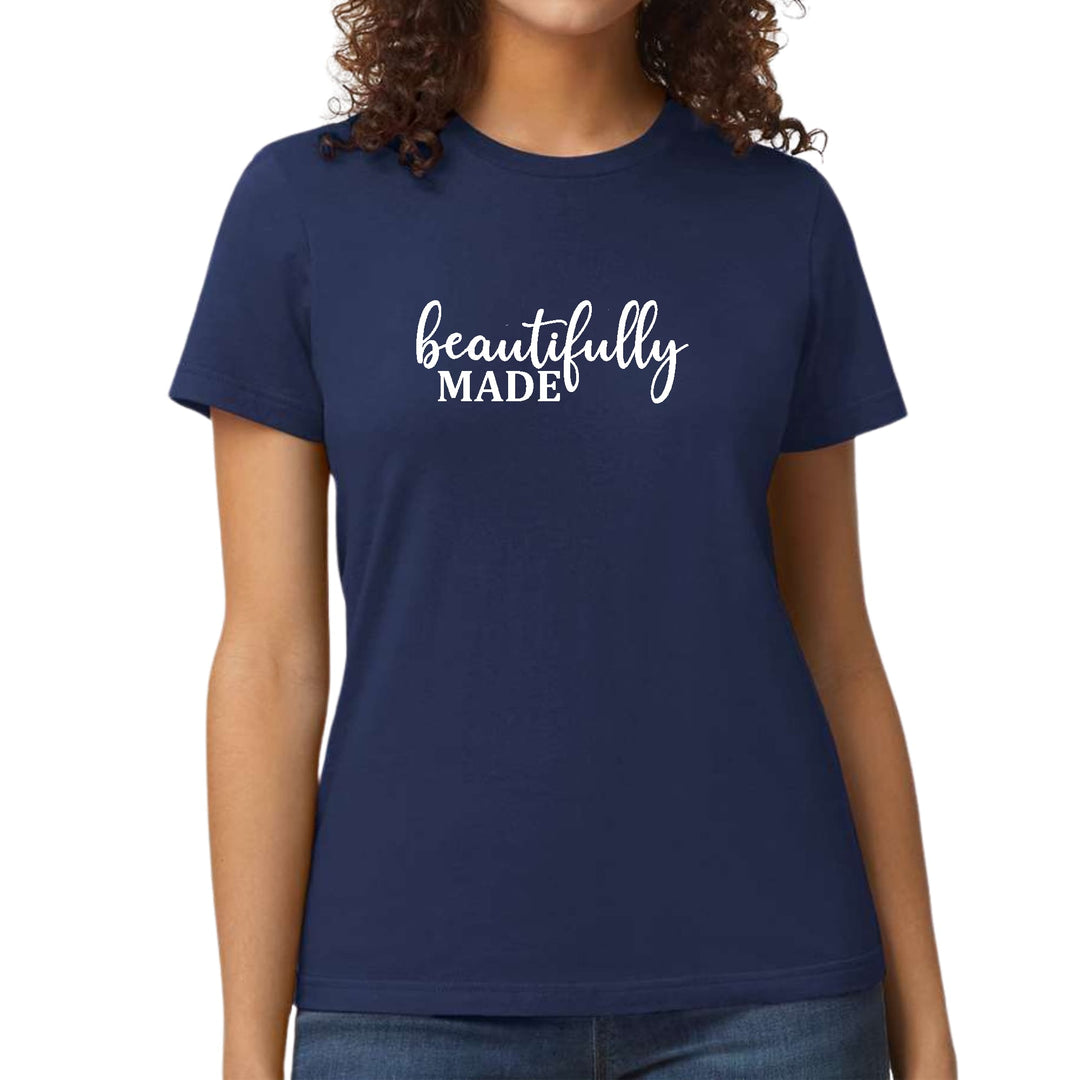 Womens Graphic T-shirt Beautifully Made Inspiration Affirmation - Womens