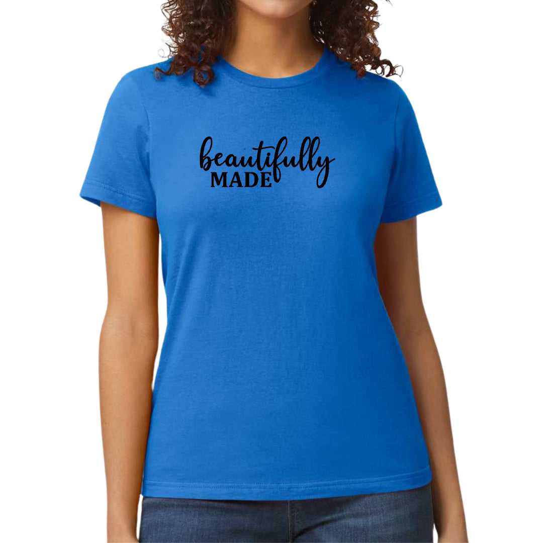 Womens Graphic T-shirt Beautifully Made - Inspiration Affirmation, - Womens