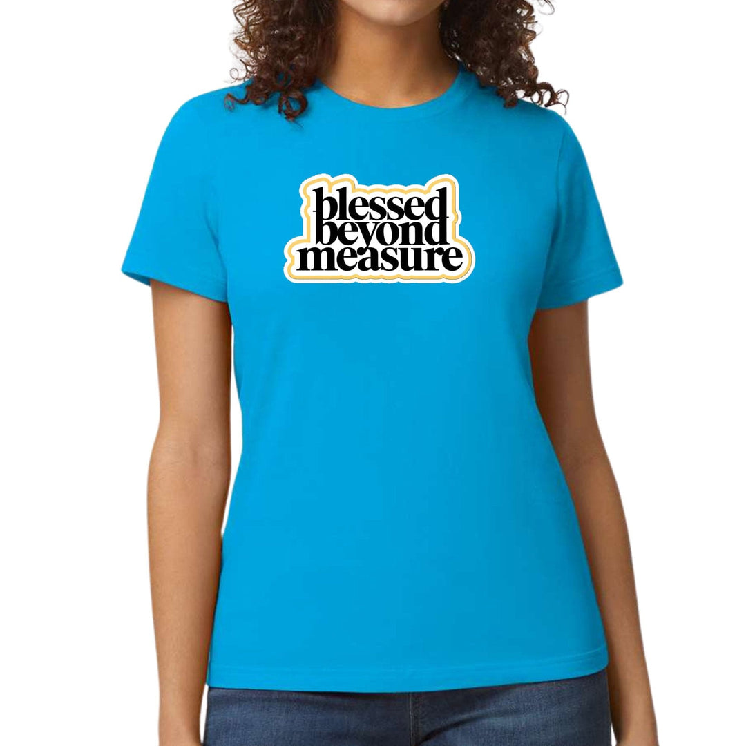 Womens Graphic T-shirt Blessed Beyond Measure - Womens | T-Shirts