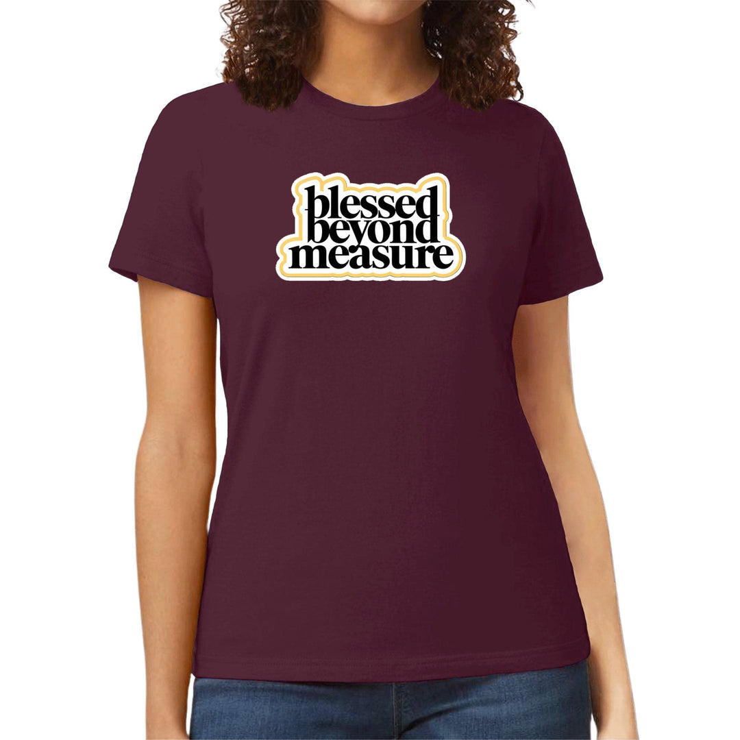 Womens Graphic T-shirt Blessed Beyond Measure - Womens | T-Shirts