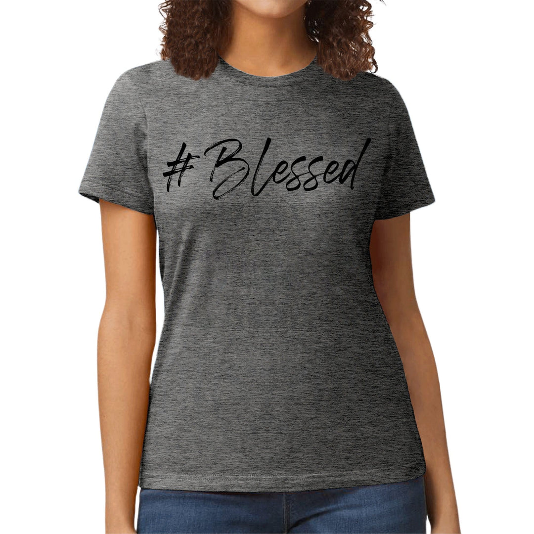 Womens Graphic T-shirt #blessed - Womens | T-Shirts | Front/Back