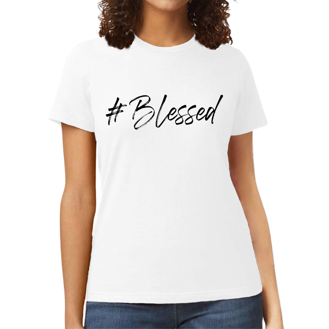 Womens Graphic T-shirt #blessed - Womens | T-Shirts | Front/Back