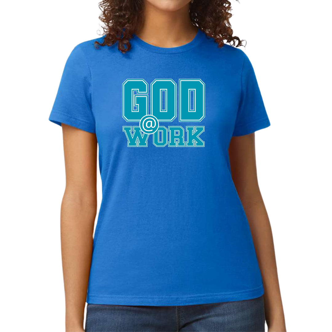 Womens Graphic T-shirt God @ Work Blue Green and White Print - Womens | T-Shirts