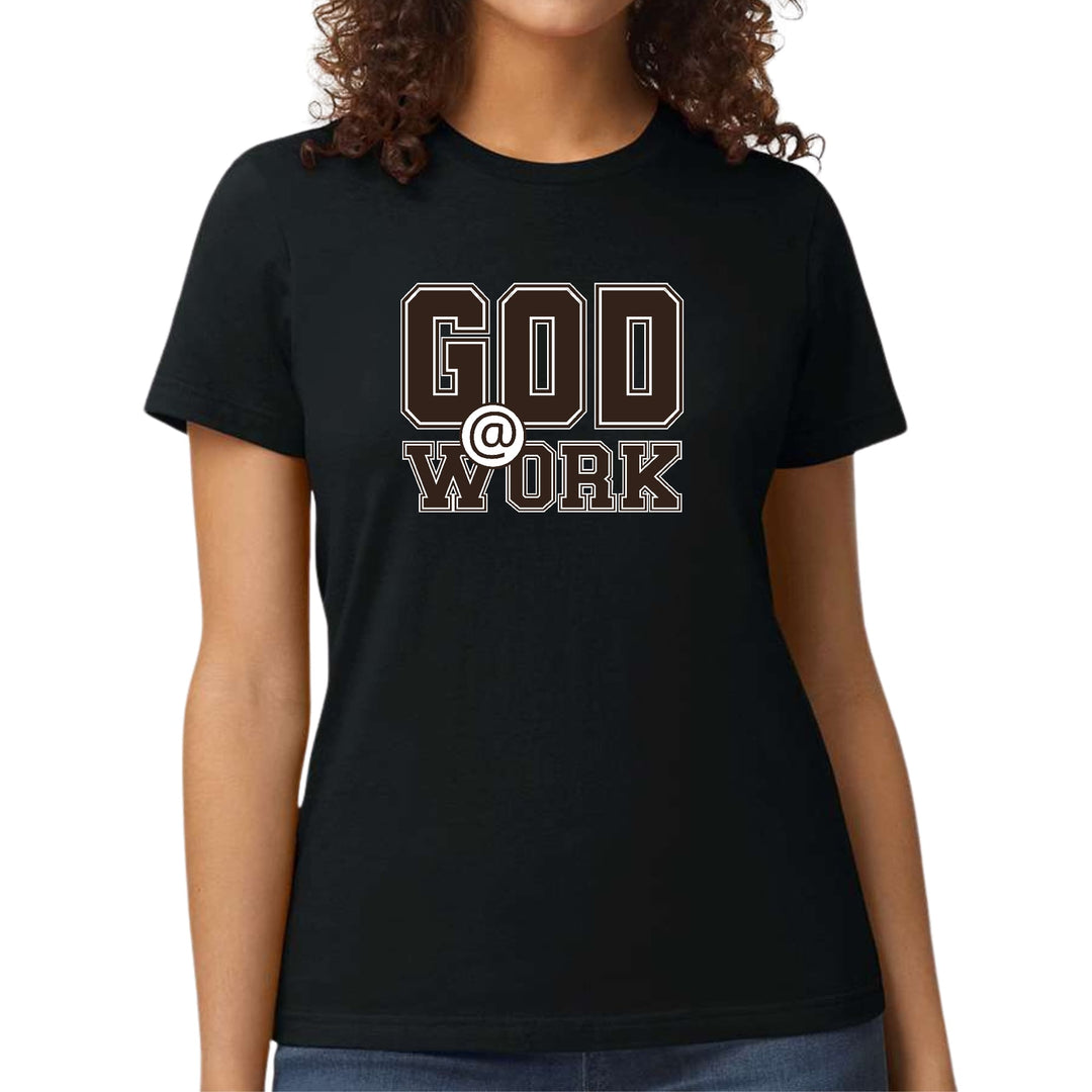 Womens Graphic T-shirt God @ Work Brown and White Print - Womens | T-Shirts