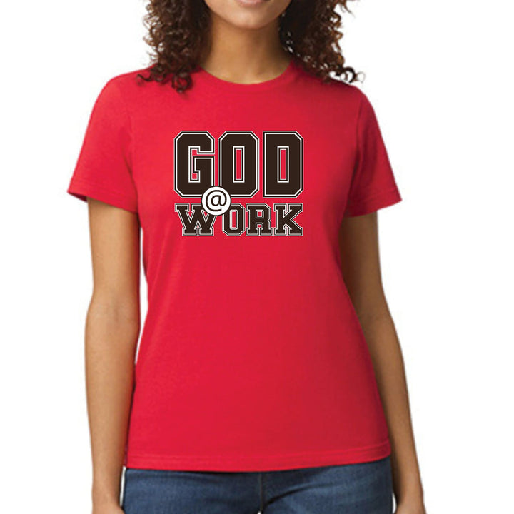 Womens Graphic T-shirt God @ Work Brown and White Print - Womens | T-Shirts