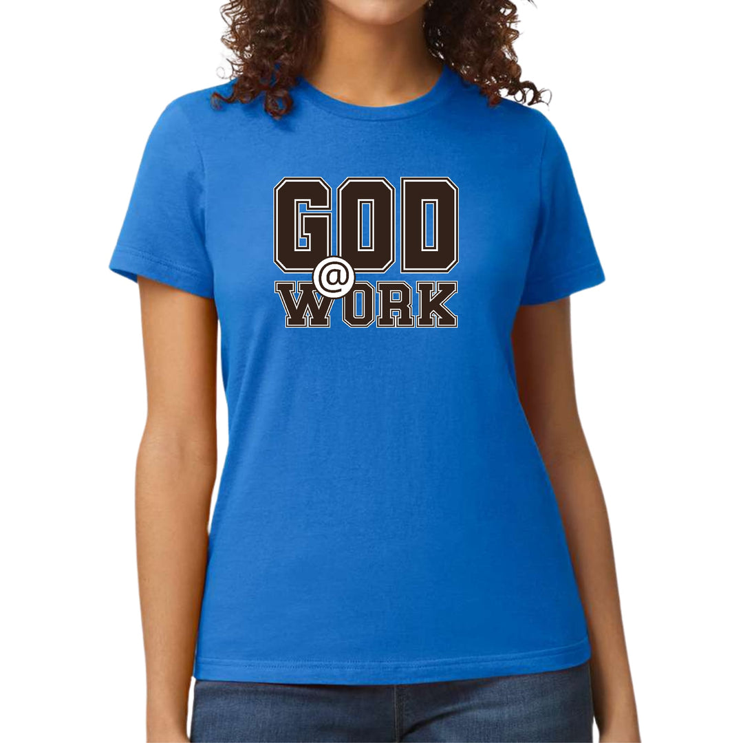 Womens Graphic T-shirt God @ Work Brown and White Print - Womens | T-Shirts