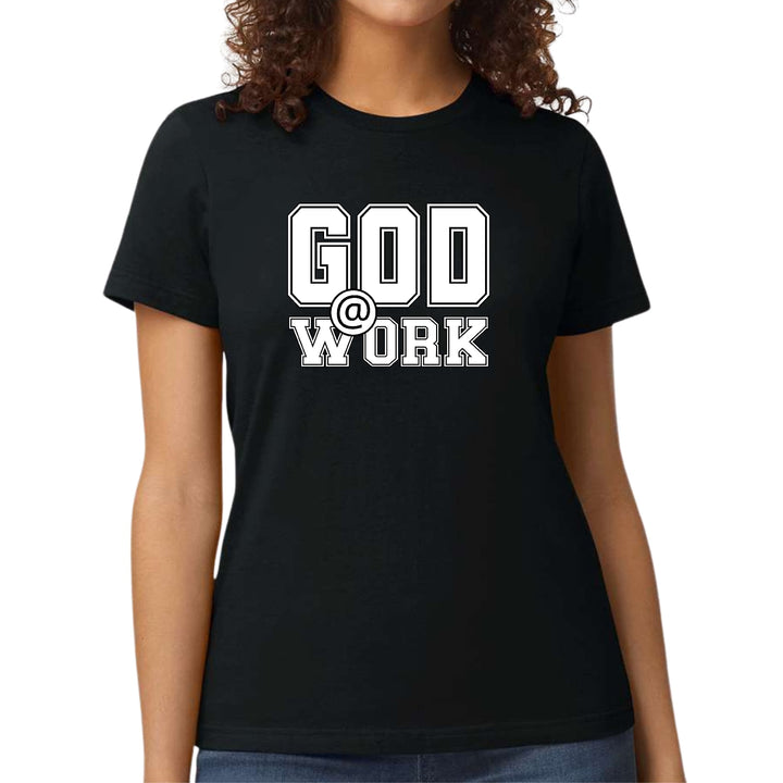 Womens Graphic T-shirt God @ Work Print - Womens | T-Shirts