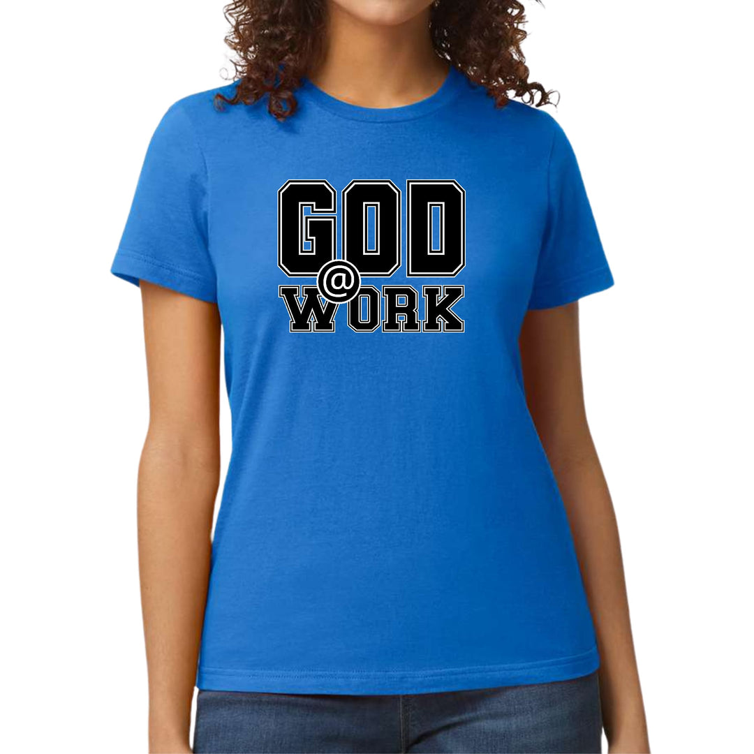 Womens Graphic T-shirt God @ Work Print - Womens | T-Shirts