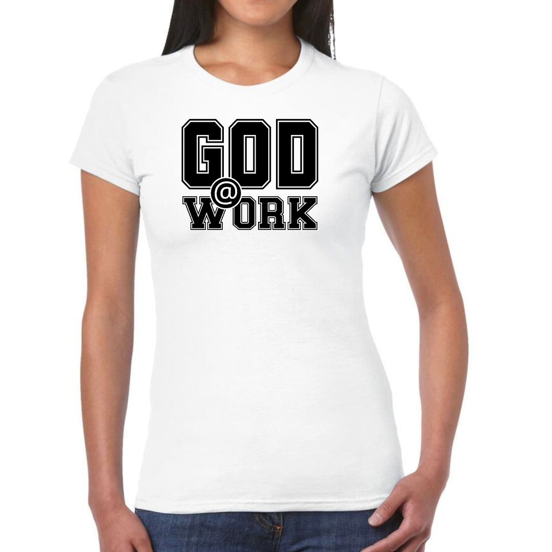 Womens Graphic T-shirt God @ Work Print - Womens | T-Shirts