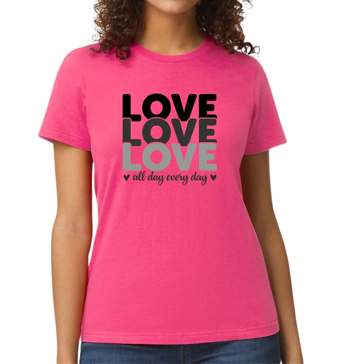 Womens Graphic T-shirt Love All Day Every Day Black Print - Womens | T-Shirts