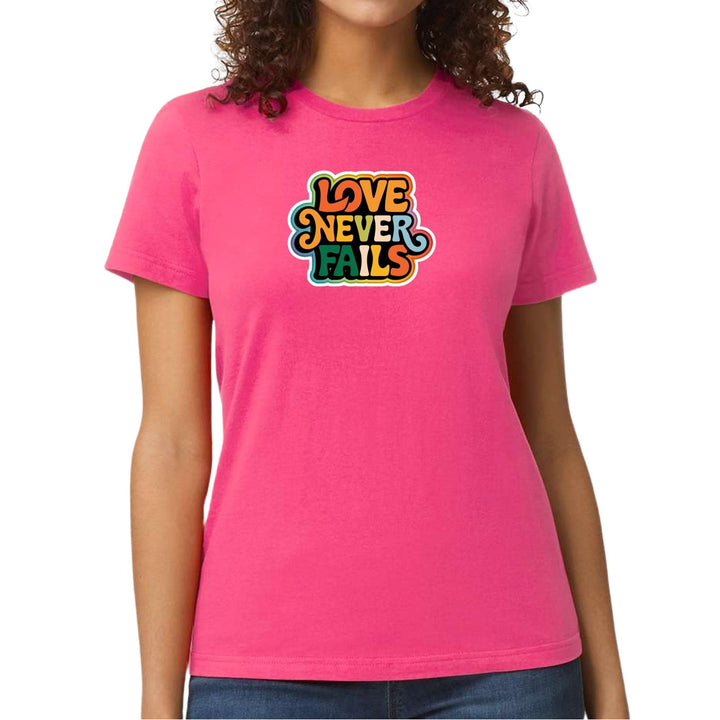 Womens Graphic T-shirt - Love Never Fails - Womens | T-Shirts