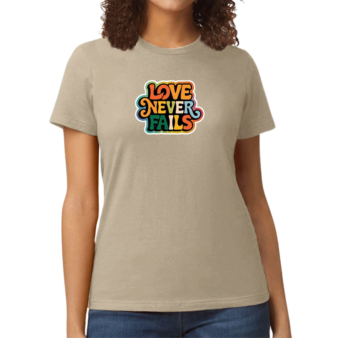 Womens Graphic T-shirt - Love Never Fails - Womens | T-Shirts