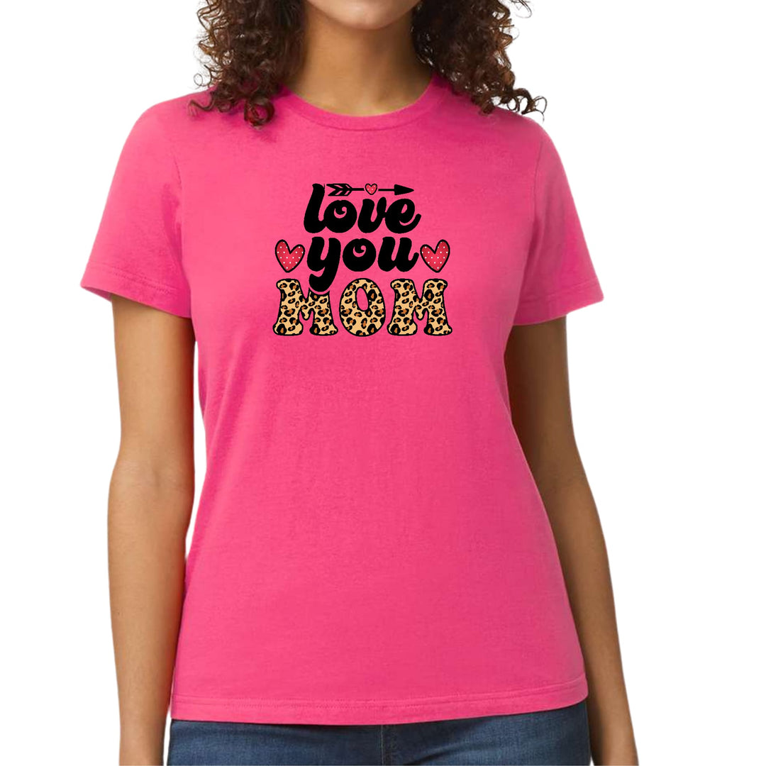 Womens Graphic T-shirt Love you Mom Leopard Print - Womens | T-Shirts