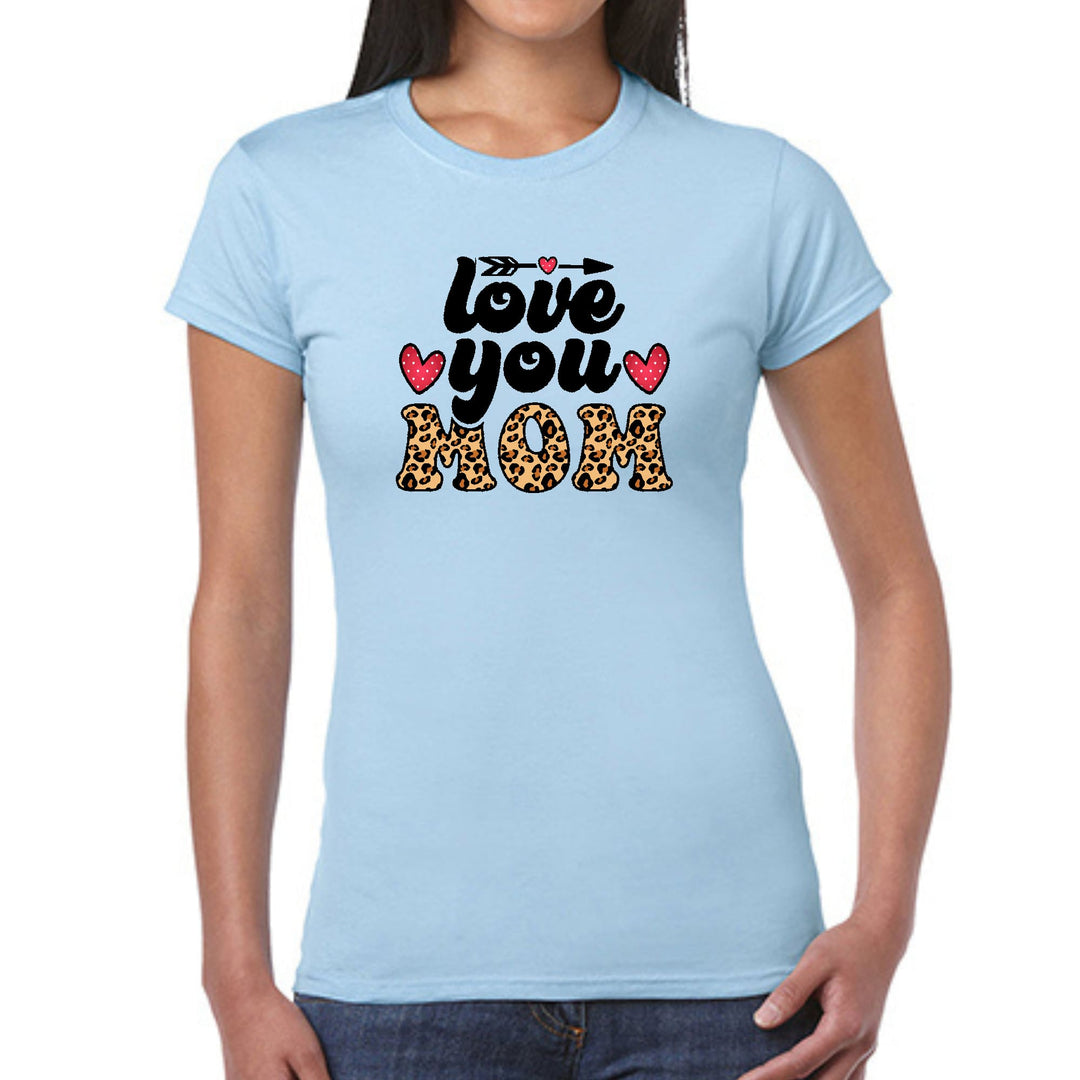 Womens Graphic T-shirt Love you Mom Leopard Print - Womens | T-Shirts