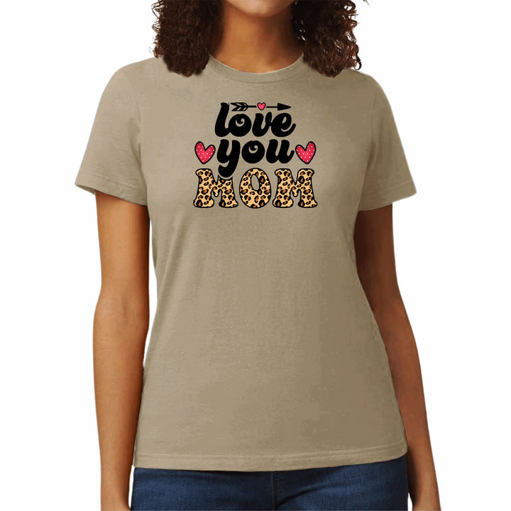 Womens Graphic T-shirt Love you Mom Leopard Print - Womens | T-Shirts