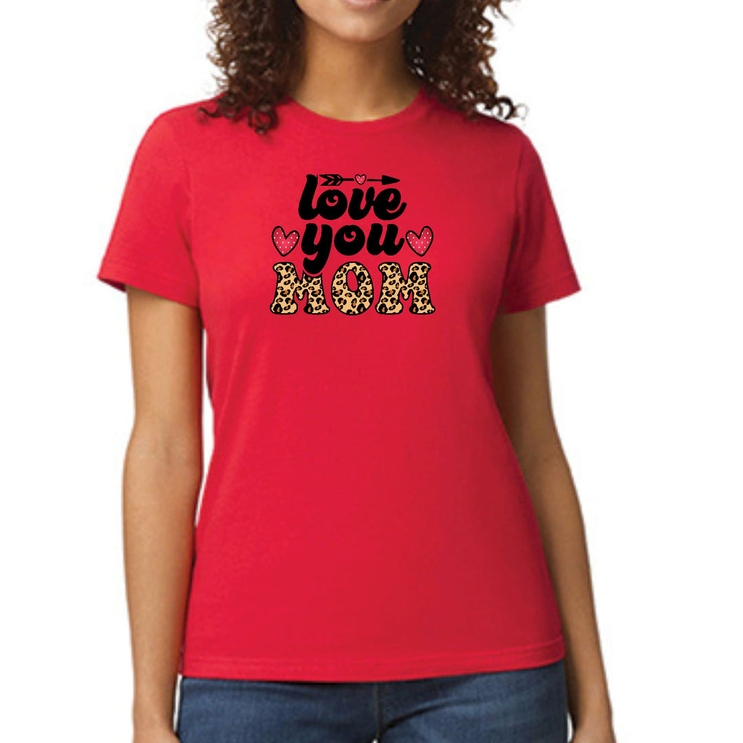 Womens Graphic T-shirt Love you Mom Leopard Print - Womens | T-Shirts