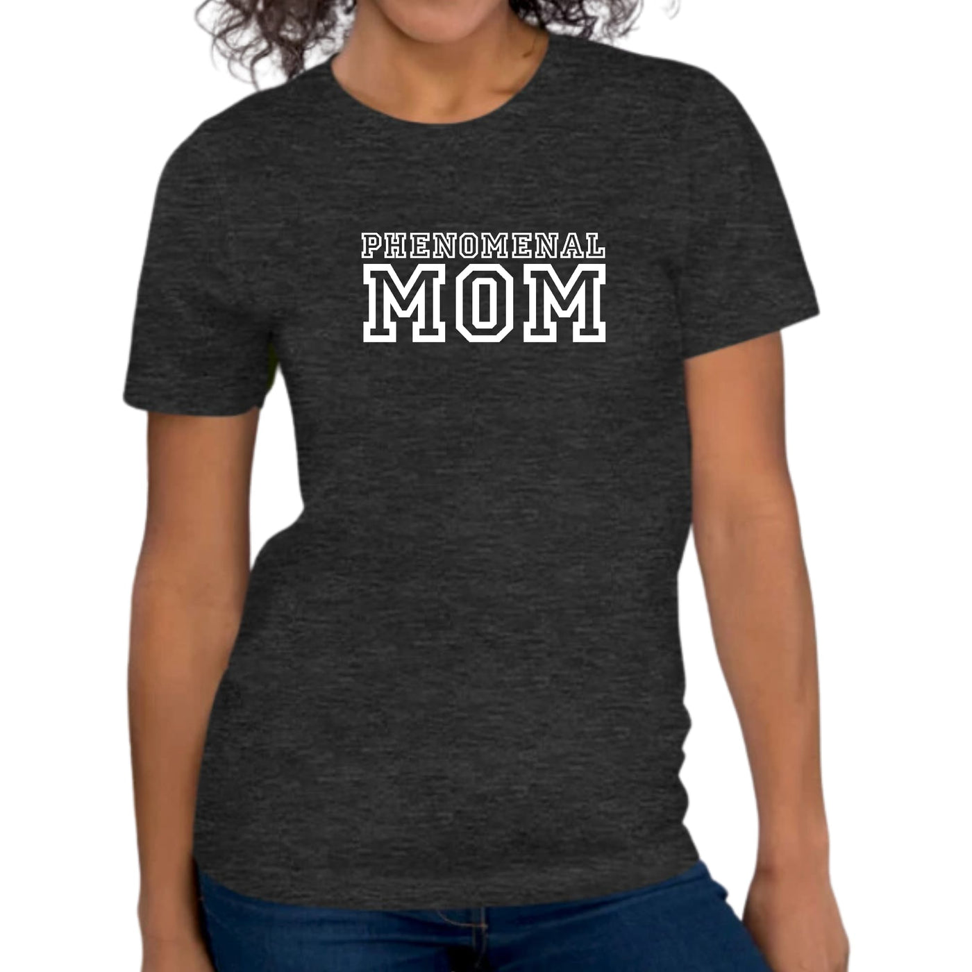 Womens Graphic T - shirt Phenomenal Mom Print - T - Shirts