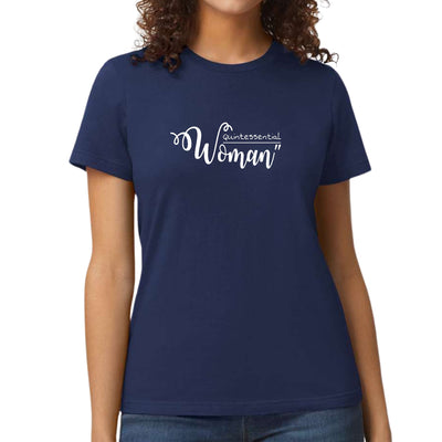 Womens Graphic T - shirt Quintessential Woman - T - Shirts
