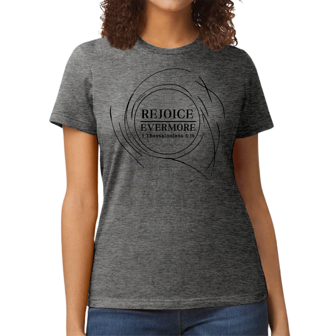 Womens Graphic T-shirt Rejoice Evermore - Womens | T-Shirts | Front/Back