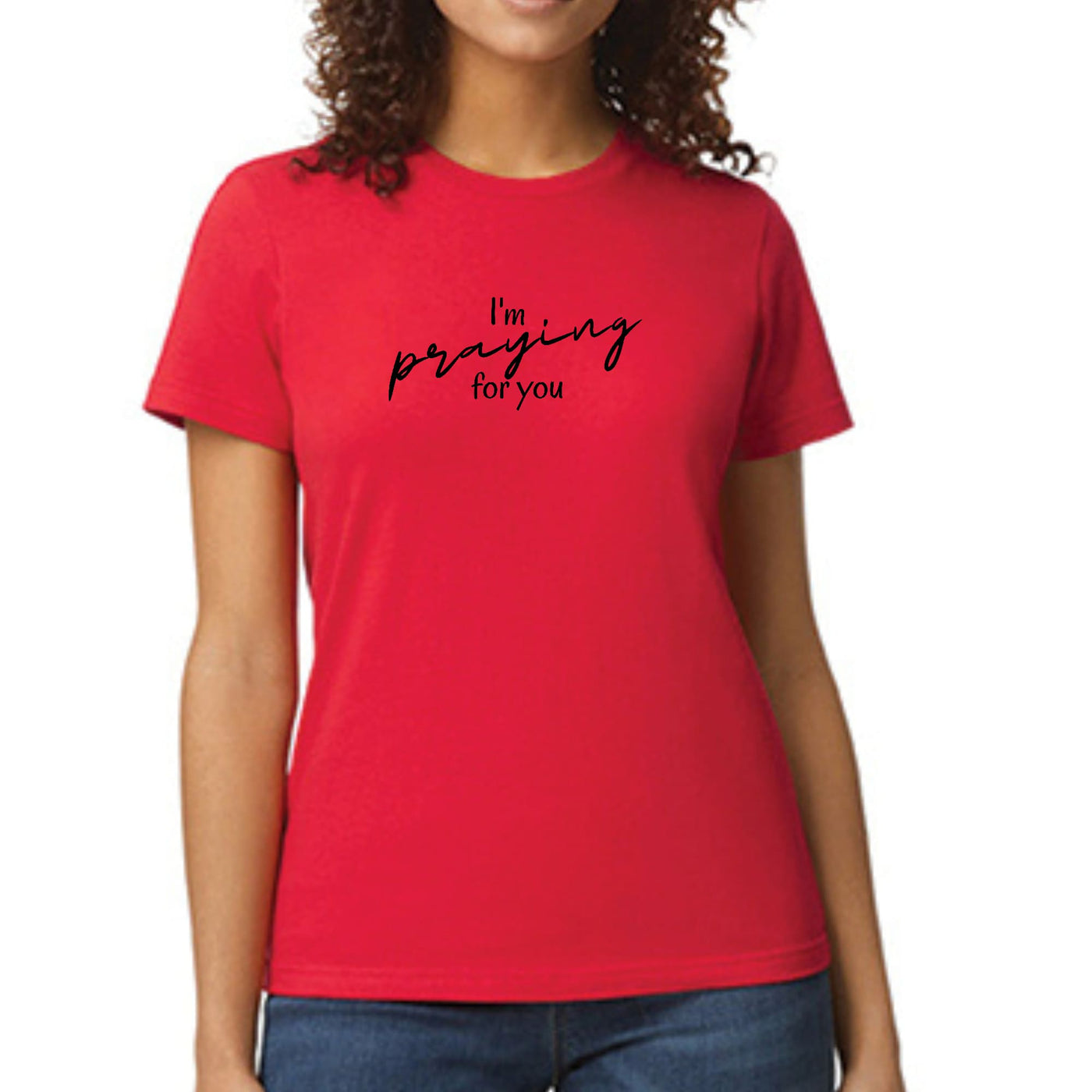 Womens Graphic T - shirt Say It Soul I’m Praying For You Illustration, - T