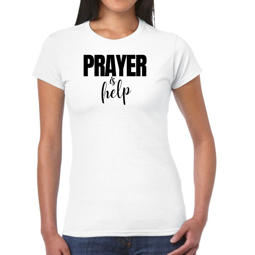 Womens Graphic T-shirt Say it Soul - Prayer is Help Inspirational - Womens