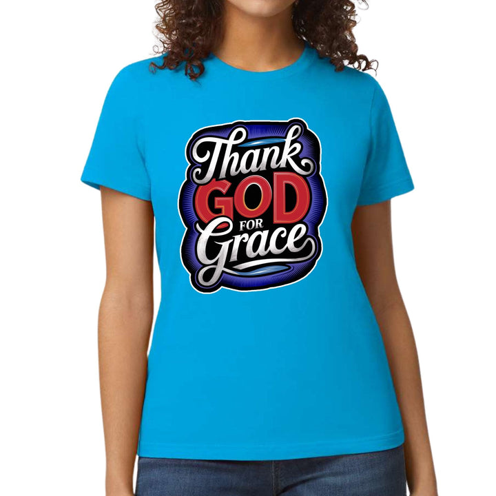 Womens Graphic T-shirt Thank God for Grace - Womens | T-Shirts