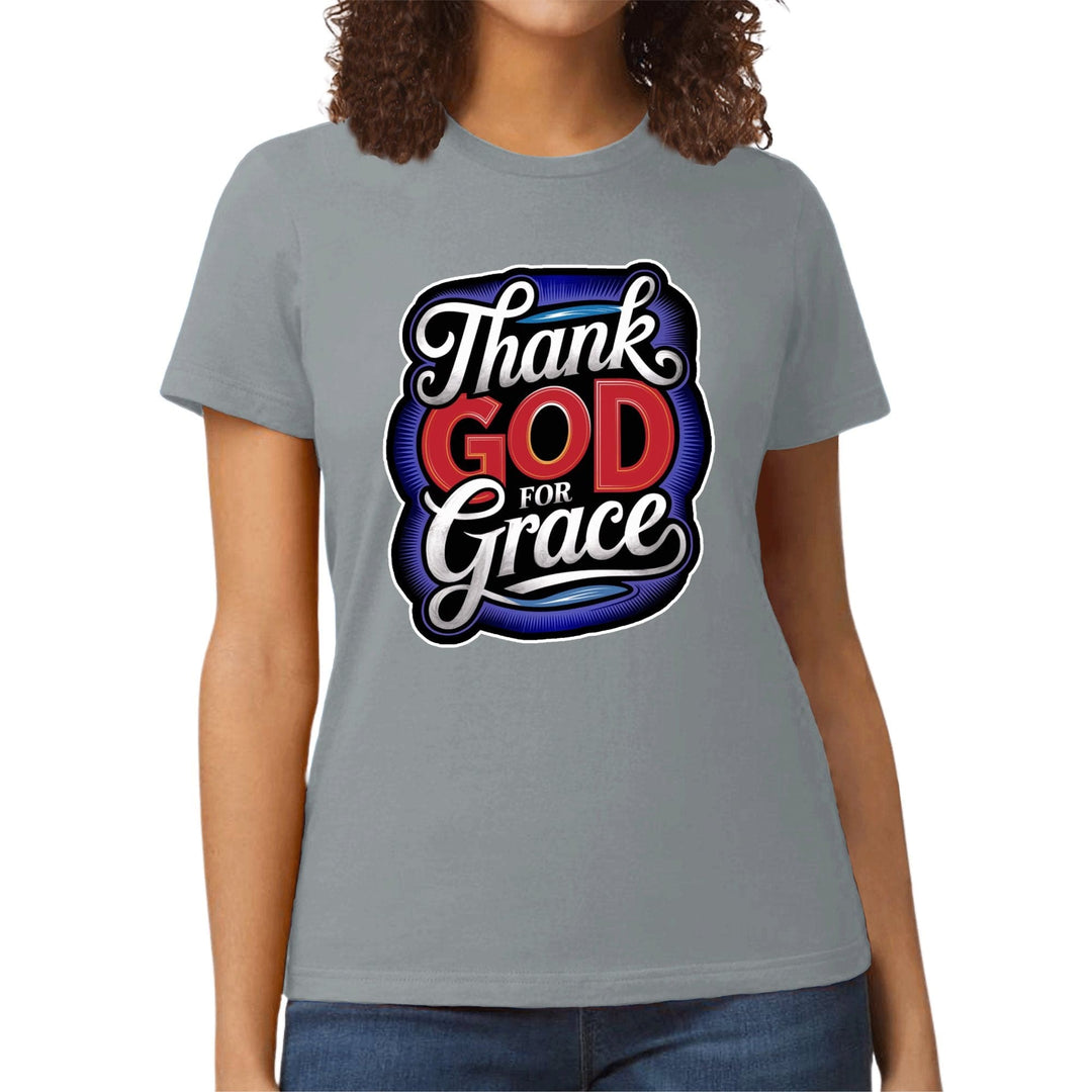 Womens Graphic T-shirt Thank God for Grace - Womens | T-Shirts