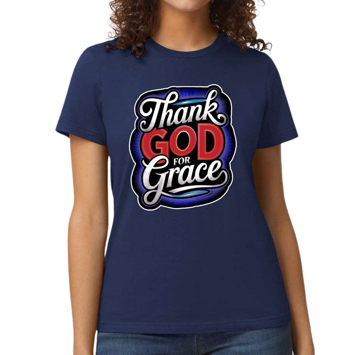 Womens Graphic T-shirt Thank God for Grace - Womens | T-Shirts