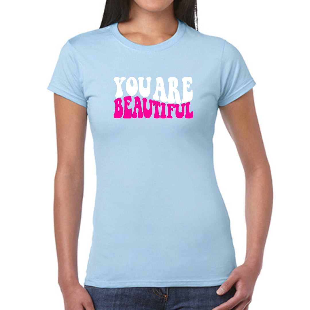 Womens Graphic T-shirt you are Beautiful Pink White Affirmation - Womens