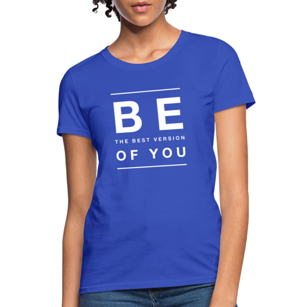 Womens Graphic Tee be the Best Version of you Print - Womens | T-Shirts