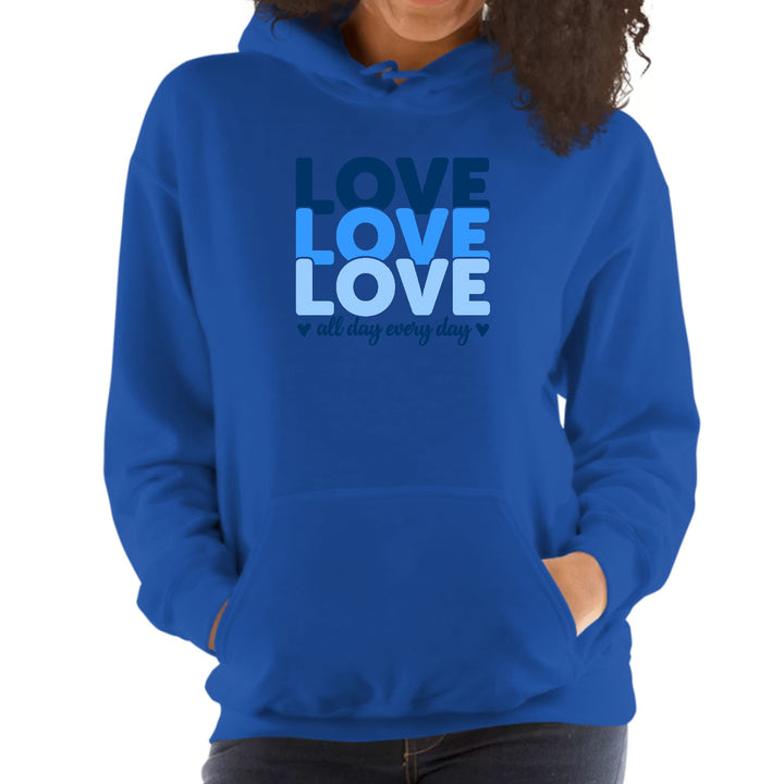 Womens Hoodie Love All Day Every Day Blue Print - Womens | Hoodies