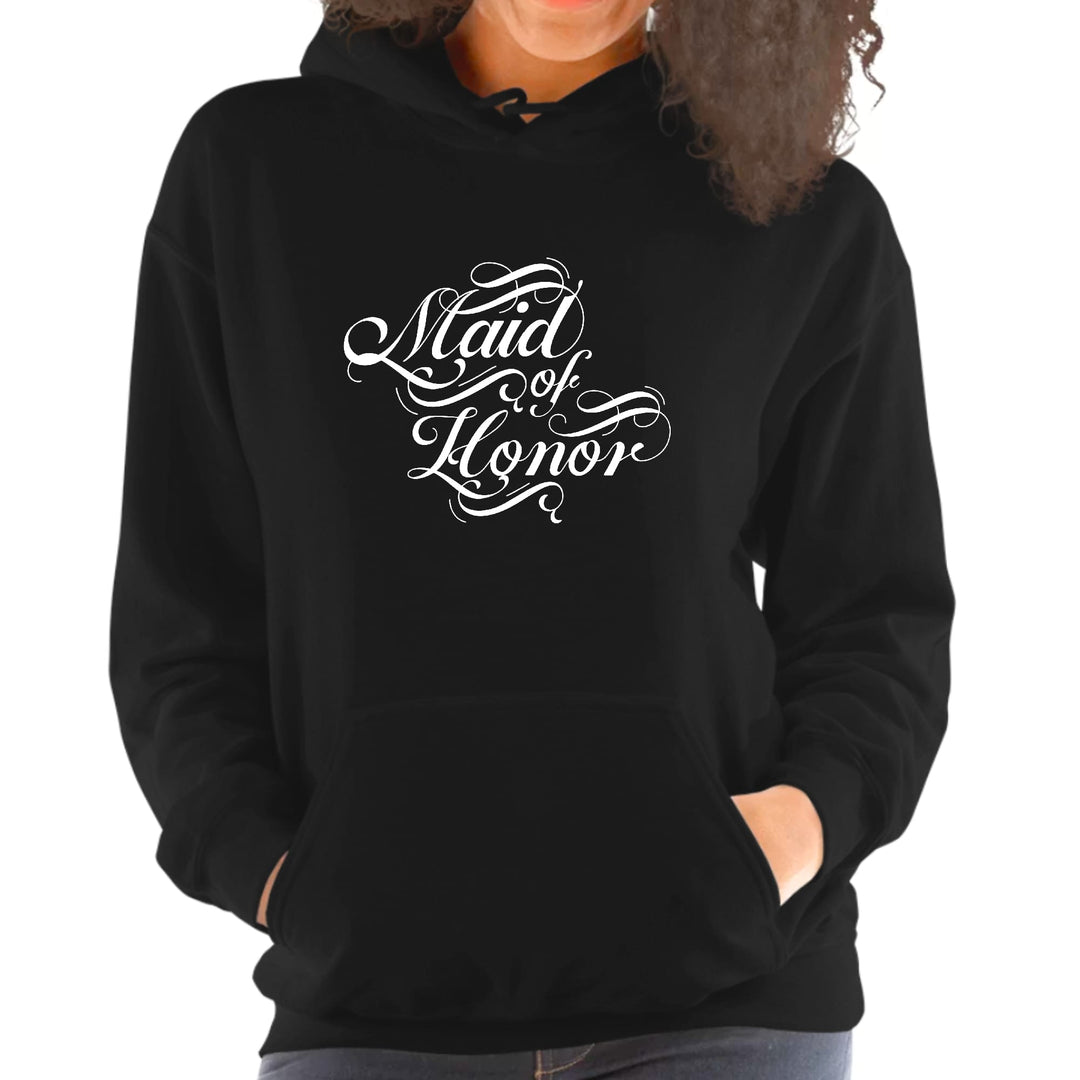 Womens Hoodie Maid of Honor Wedding Bridal Party - Womens | Hoodies