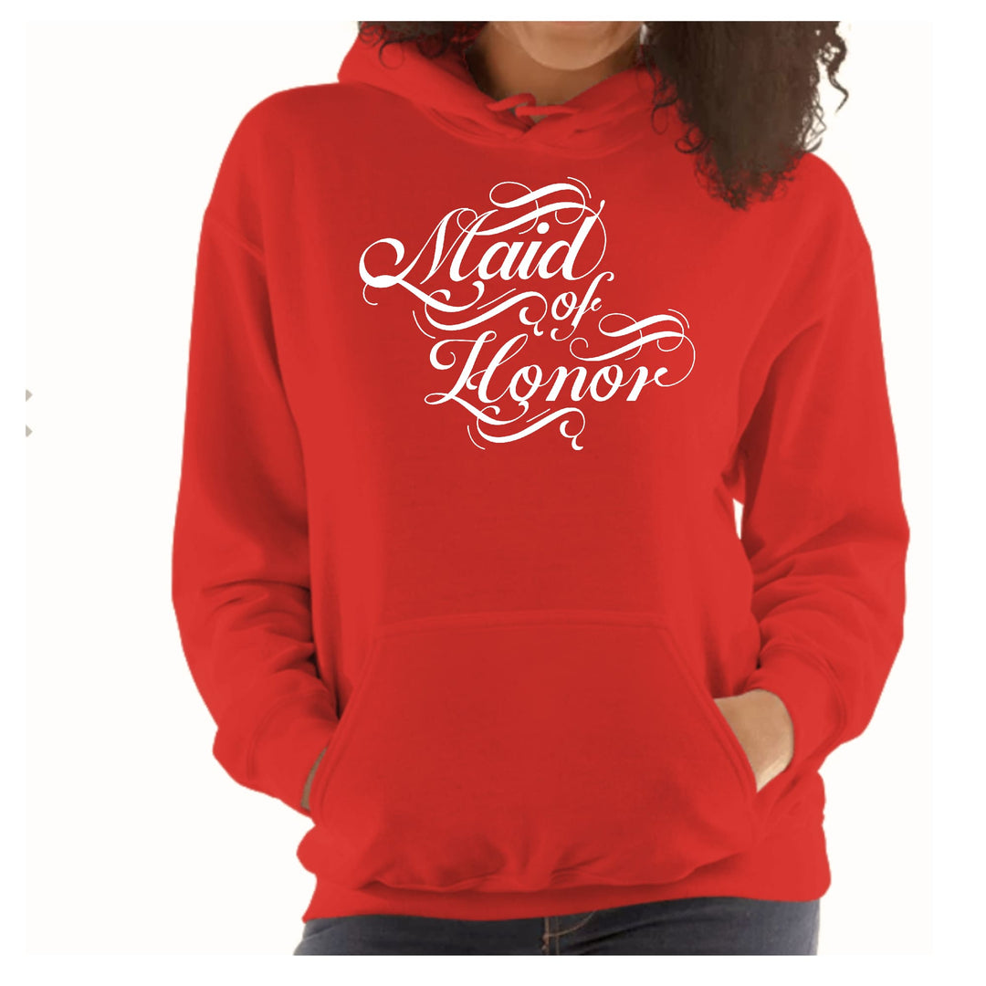 Womens Hoodie Maid of Honor Wedding Bridal Party - Womens | Hoodies