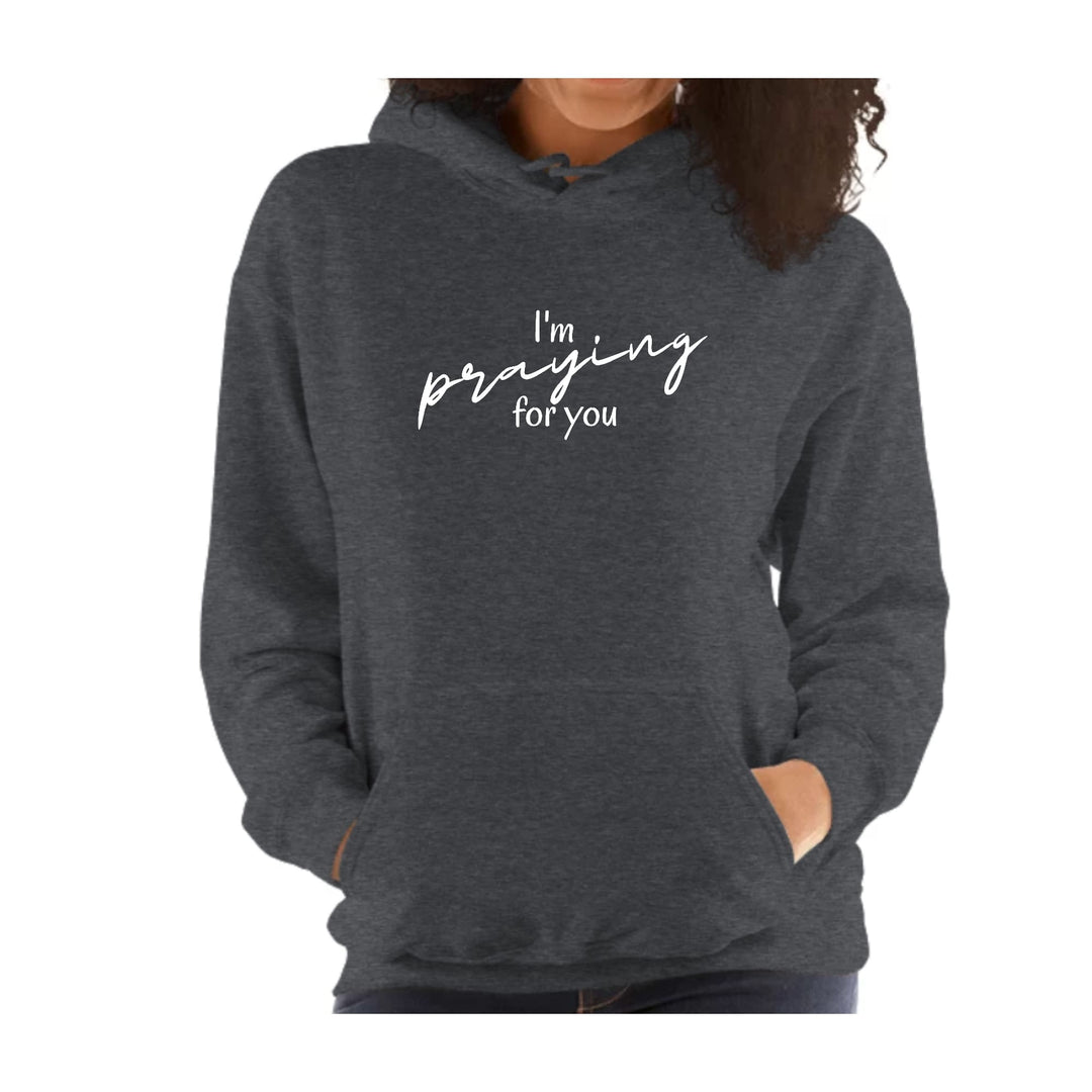 Womens Hoodie Say it Soul I’m Praying for you Illustration - Womens | Hoodies