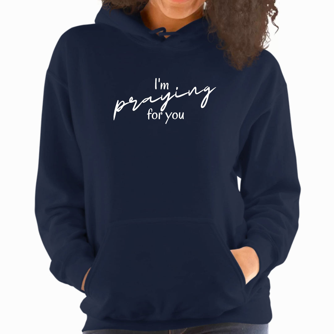 Womens Hoodie Say it Soul I’m Praying for you Illustration - Womens | Hoodies