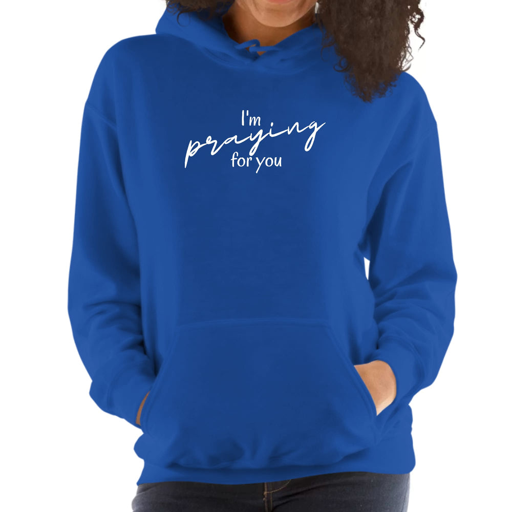 Womens Hoodie Say it Soul I’m Praying for you Illustration - Womens | Hoodies