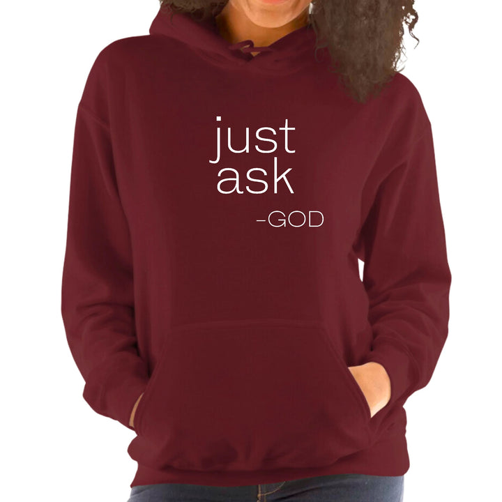 Womens Hoodie Say it Soul ’Just Ask-god’ Statement Shirt Christian - Womens