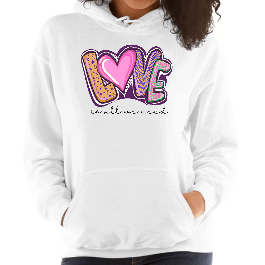 Womens Hoodie Say it Soul - Love is All we Need - Womens | Hoodies