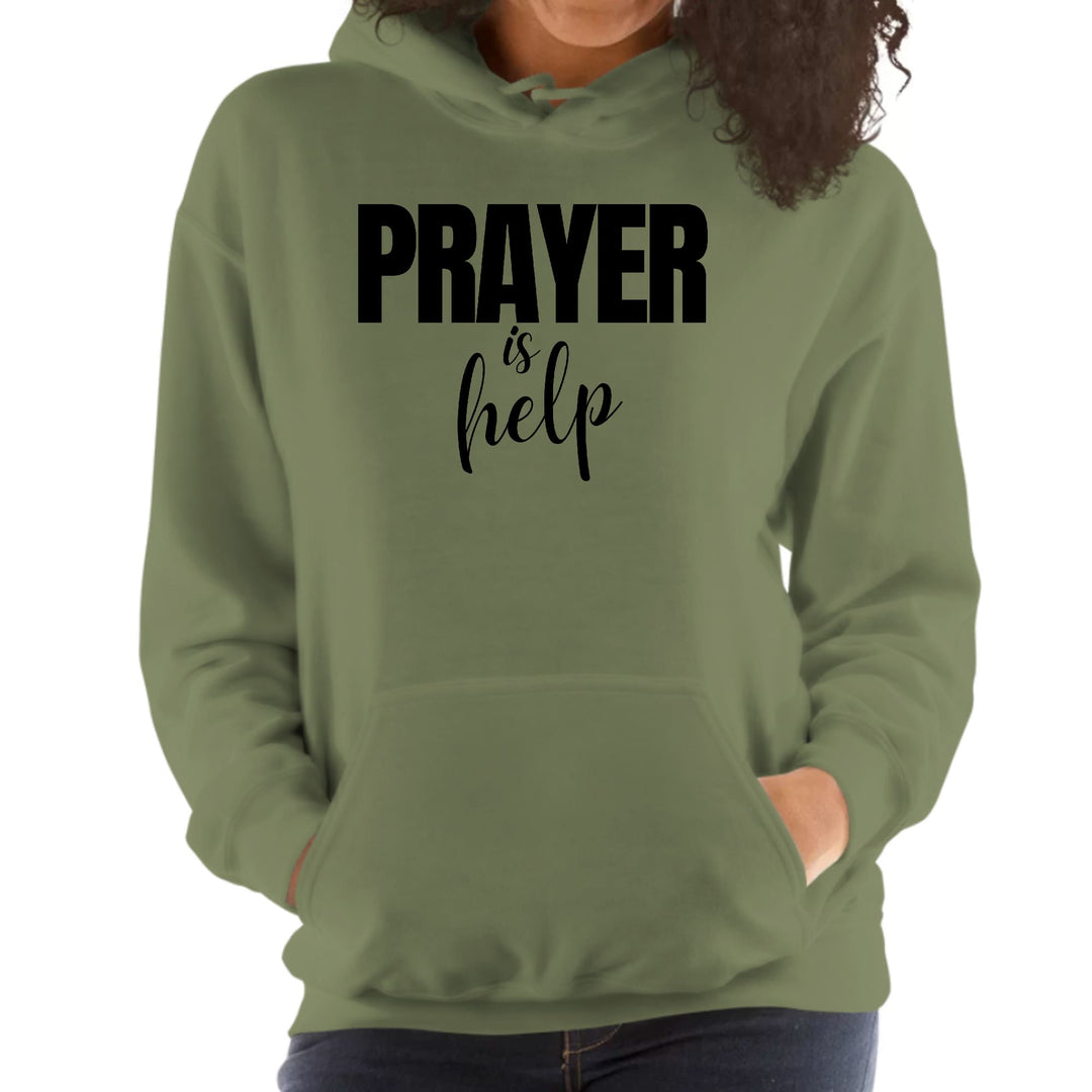 Womens Hoodie Say it Soul - Prayer is Help Inspirational Quotes, - Womens