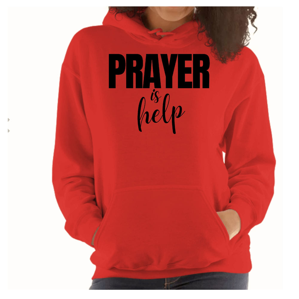 Womens Hoodie Say it Soul - Prayer is Help Inspirational Quotes, - Womens