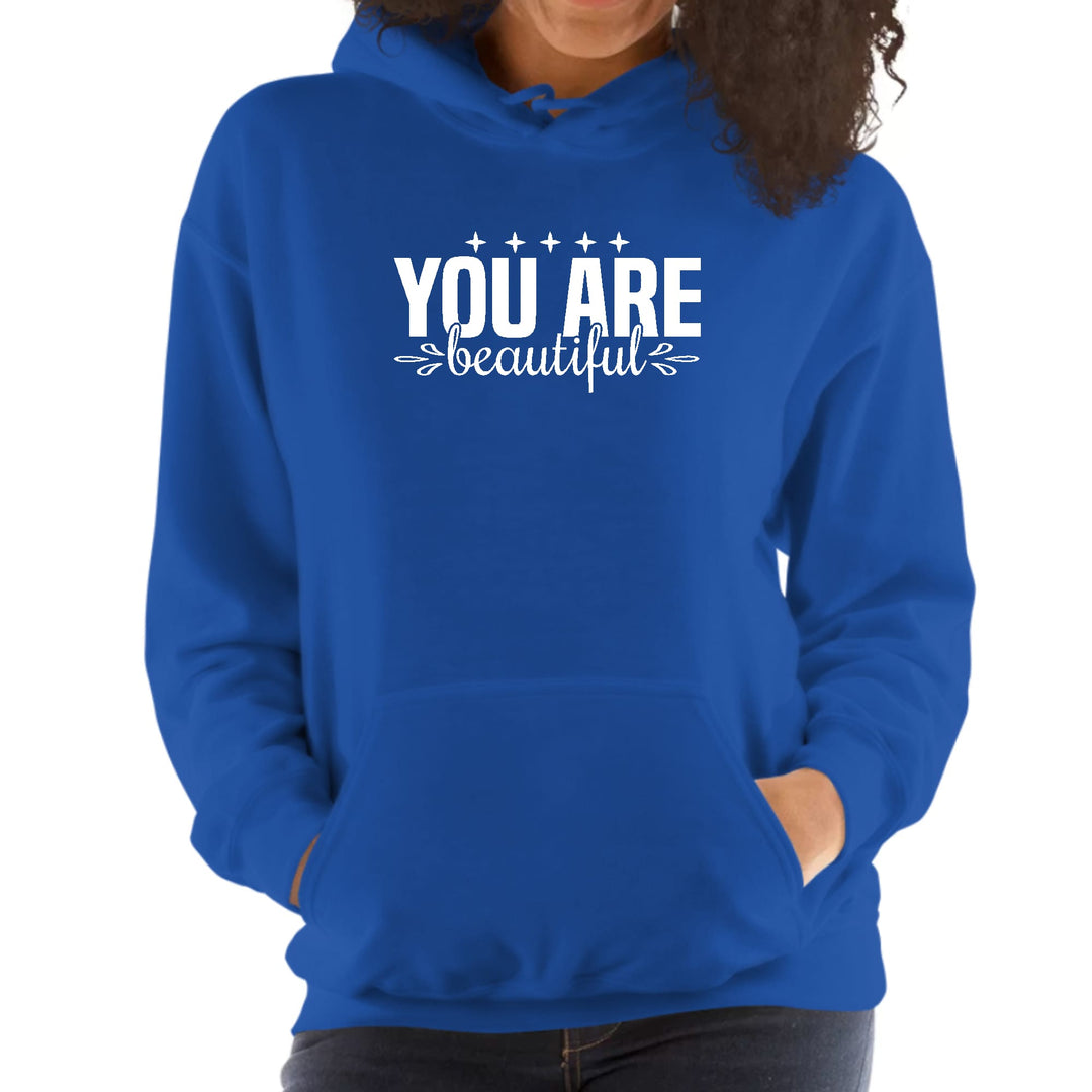 Womens Hoodie you are Beautiful Inspiration Affirmation - Womens | Hoodies