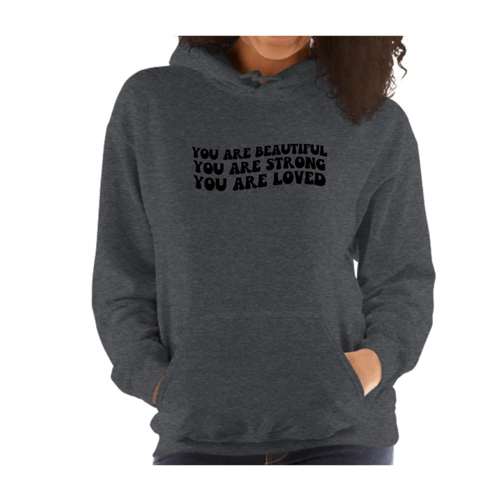 Womens Hoodie you are Beautiful Strong Black Illustration - Womens | Hoodies