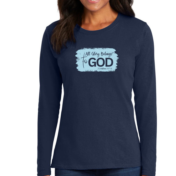 Womens Long Sleeve Graphic T-shirt All Glory Belongs to God Light - Womens