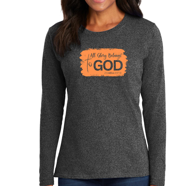 Womens Long Sleeve Graphic T-shirt - All Glory Belongs to God - Womens